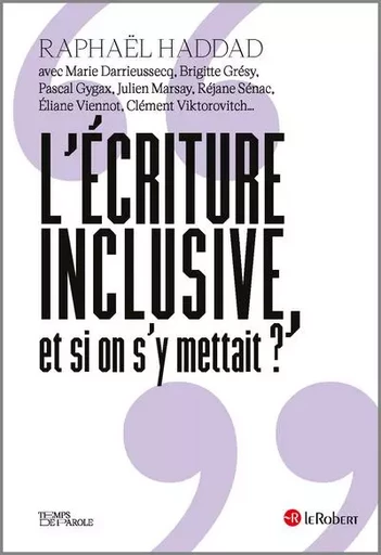 L'écriture inclusive, et si on s'y mettait ? -  - Nathan