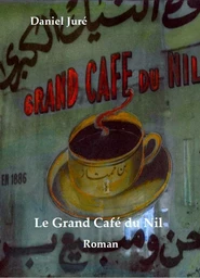 Le Grand Café du Nil