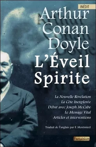 L'Eveil Spirite - La Nouvelle Révélation - Le Message Vital... - Arthur Conan Doyle - FANTAISIUM