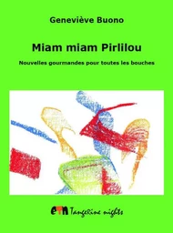 Miam miam Pirlilou