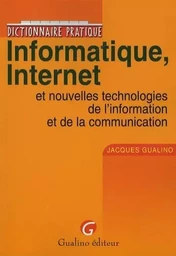 dictionnaire pratique informatique, internet et nouvelles technologies de l'info