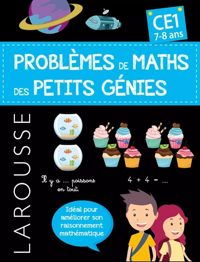 Problèmes de maths des petits génies CE1 -  - LAROUSSE