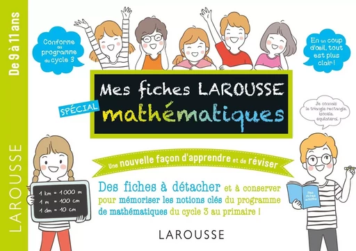 Mes fiches Larousse spécial mathématiques - 7 à 11 ans -  Collectif - LAROUSSE