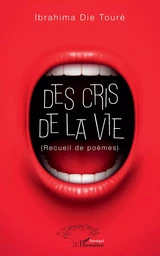 Des cris de la vie