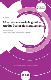 L’humanisation de la gestion par les écoles de management