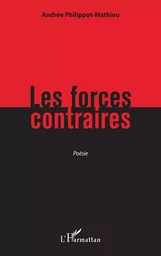 Les forces contraires