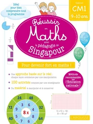 Réussir en maths avec Singapour CM1