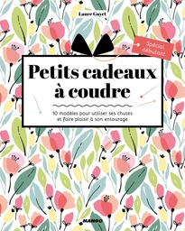 Petits cadeaux à coudre