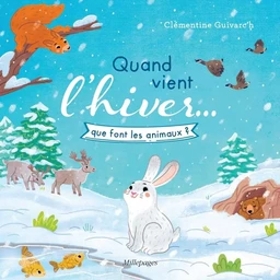 Quand vient l'hiver… que font les animaux ?