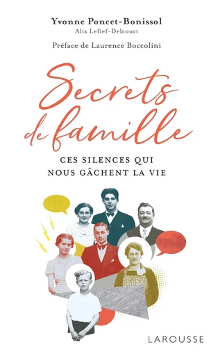 Secrets de famille - Yvonne PONCET-BONISSOL, Alix Lefief - LAROUSSE