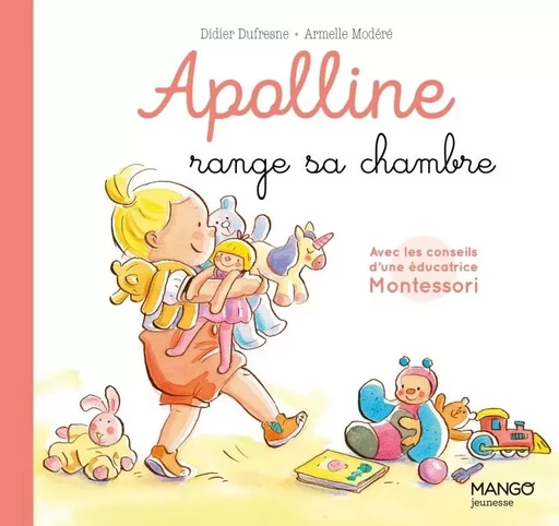 Apolline range sa chambre - Didier Dufresne - MANGO JEUNESSE