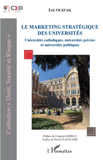 Le marketing stratégique des universités - Eric Olszak - Editions L'Harmattan