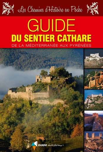 Guide du Sentier Cathare -  Collectif - GLENAT