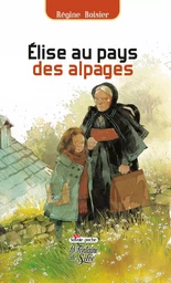 Elise au pays des alpages