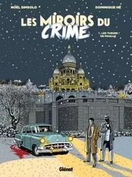 Les Miroirs du Crime - Tome 01