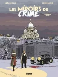 Les Miroirs du Crime - Tome 02