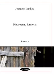 Pleure pas, Ramona