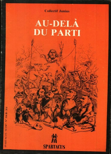 Au-delà du Parti -  Collectif - SPARTACUS