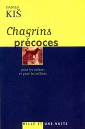 Chagrins précoces