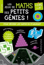 Mes jeux de maths des petits génies CM2