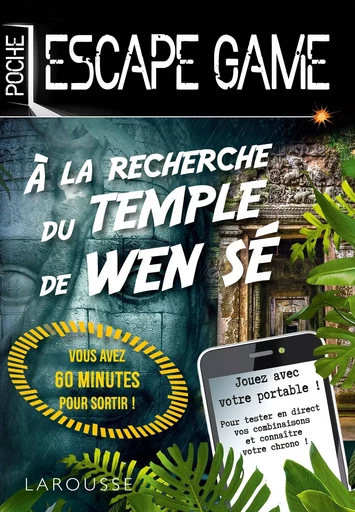 Escape game de poche - A la recherche du temple de Wen Se - Nicolas Trenti - LAROUSSE