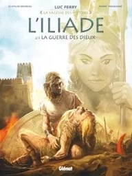 L'Iliade - Tome 02