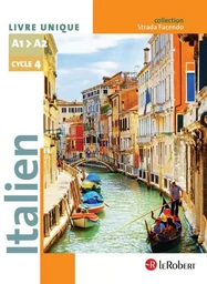 Italien cycle 4 A1&gt;A2 Livre unique