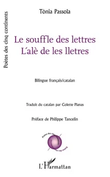 Le souffle des lettres / L'alè de les lletres