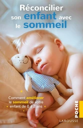 Réconcilier son enfant avec le sommeil