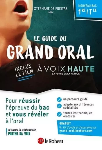 Le guide du grand oral avec le film à voix haute - Stéphane de Freitas - Nathan