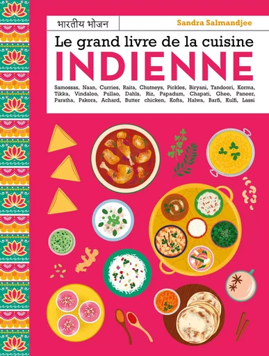 Le grand livre de la cuisine indienne - Sandra Salmandjee - MANGO ART DE VIVRE