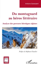 Du montagnard au héros littéraire