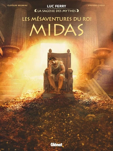 Les Mésaventures du roi Midas -  - GLENAT