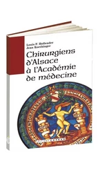 Chirurgiens d'Alsace à l'Académie de médecine