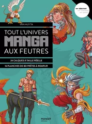 Tout l'univers manga aux feutres