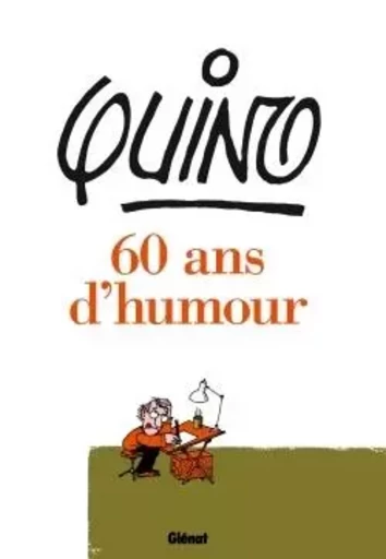 Quino - 60 ans d'humour -  Quino - GLENAT