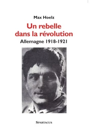 Un rebelle dans la révolution