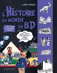 L'Histoire du monde en BD Tome 1  - Du Big Bang à Alexandre Le Grand