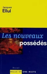 Les nouveaux possédés