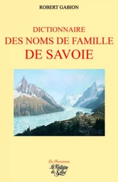 Dictionnaire des noms de famille de Savoie