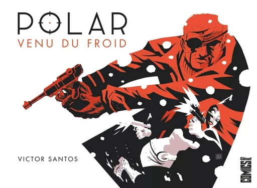 Polar - Tome 01 - Victor Santos - GLENAT