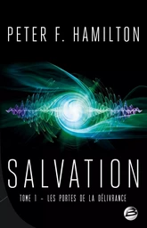 Salvation, T1 : Les Portes de la délivrance