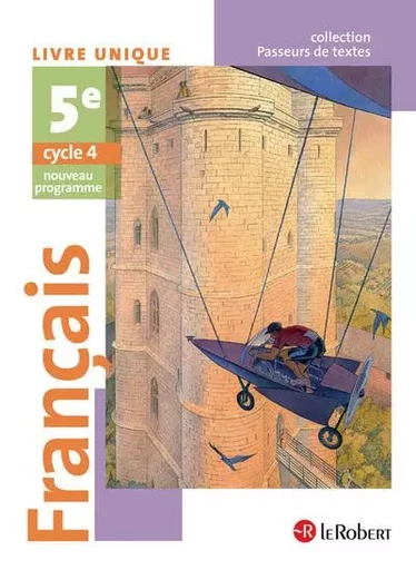 Français 5ème élève - Passeurs de textes (Cycle 4) - 2016 -  Collectif - Nathan