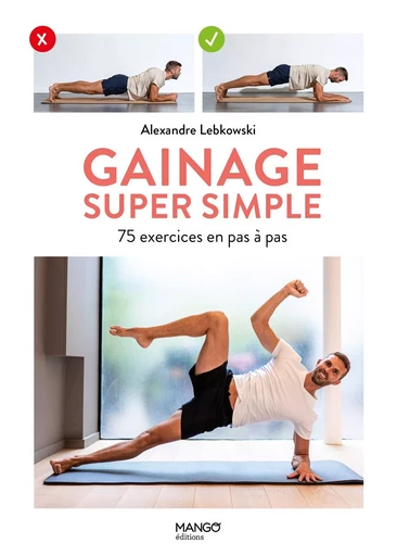 Gainage super simple - Alexandre Lebkowski - MANGO BIEN ETRE