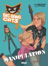 Big Bang Cats - Tome 03