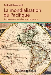 La Mondialisation du Pacifique