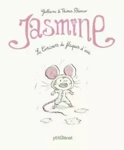 Jasmine - Le Concours de flaques d'eau - Thomas Bianco - GLENAT JEUNESSE