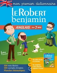 Le Robert Benjamin Anglais - Mon premier dictionnaire