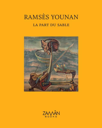 La Part du sable - Ramsès Younan - ZAMAN BOOKS