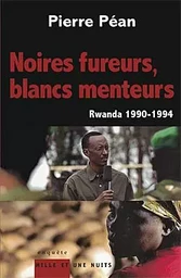 Noires fureurs, blancs menteurs